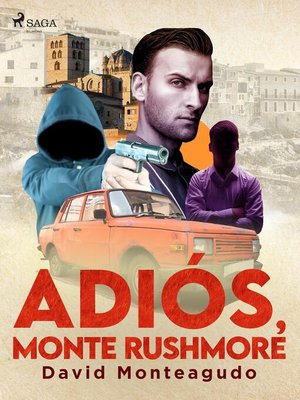 cover image of Adiós, monte Rushmore